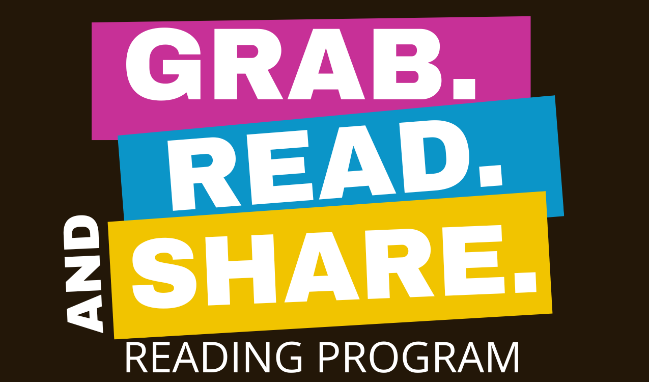 Grab it, Read it, Share it reading program